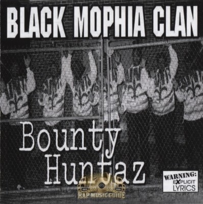 Black Mophia Clan - Bounty Huntaz