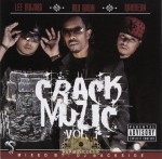 Lee Majors, Dru Down, Rahmean - Crack Muzic Vol. 1