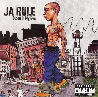 Ja Rule - Blood In My Eye