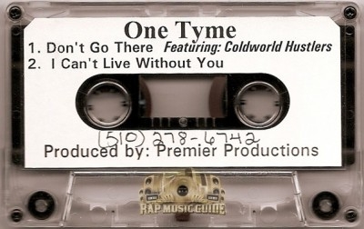 One Tyme - Don't Go There / I Can't Live Without You