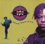 Das EFX - Dead Serious