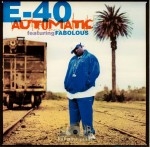 E-40 - Automatic