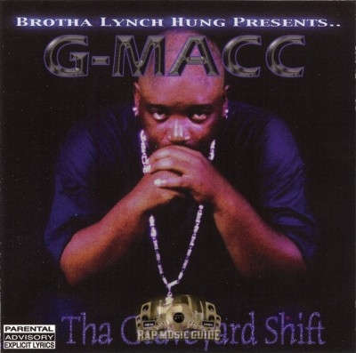 G-Macc - Tha Graveyard Shift