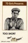 Too Short - Don't Stop Rappin'