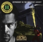 The Disposable Heroes Of Hiphoprisy - Hypocrisy Is The Greatest Luxury