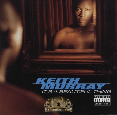 Keith Murray - It's A Beautiful Thing