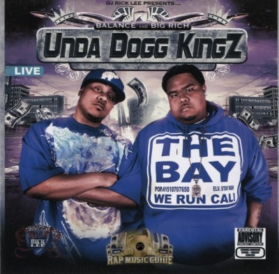 Balance And Big Rich - Unda Dogg Kingz