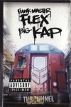 Funkmaster Flex & Big Kap - The Tunnel