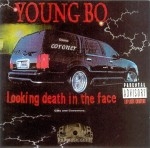 Young Bo - Looking Death In The Face