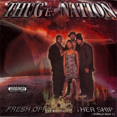 Thugz Nation - Fresh Off Tha Mothership