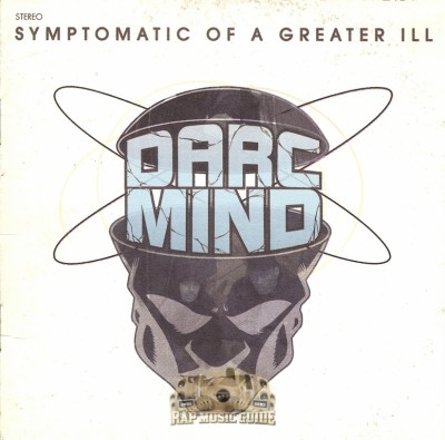 Darc Mind - Symptomatic Of A Greater Ill