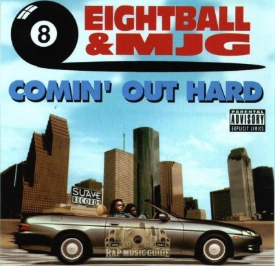 Eightball & MJG - Comin' Out Hard