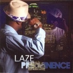 Laze - Preeminence