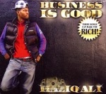 Haziq Ali - Business Is Good