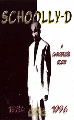 Schoolly-D - A Gangster's Story