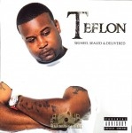 Teflon - Signed, Sealed & Delivered