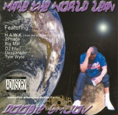 Doobie Smoov - Make The World Lean