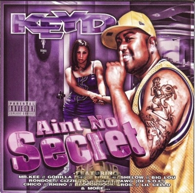 Keyd - Aint No Secret