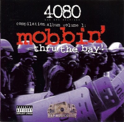 4080 Magazine - Mobbin' Thru The Bay!