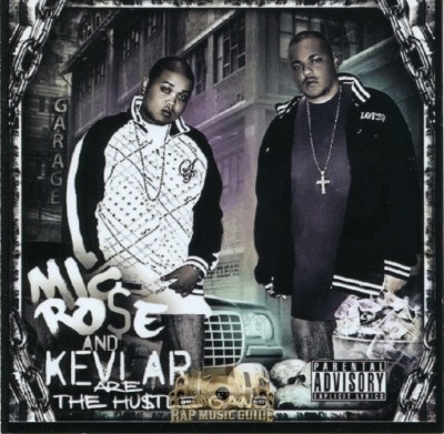 Mic Rose & Kevlar - The Hustle Gang