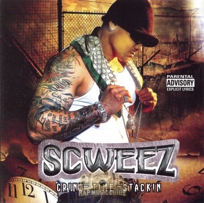 Scweez - Grind Time Stackin