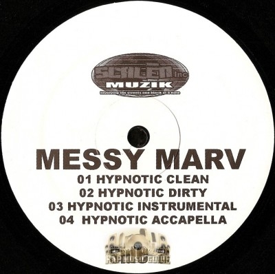 Messy Marv - Hypnotic