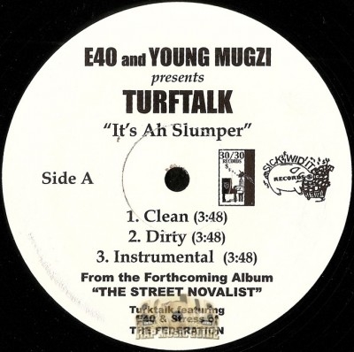 Turf Talk - It's Ah Slumper