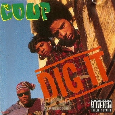 The Coup - Dig It