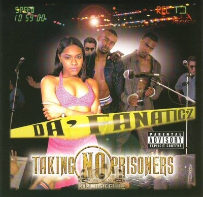 Da' Fanaticz - Taking No Prisoners