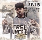 Flawlis - Thousandaire Mixtape Part 2