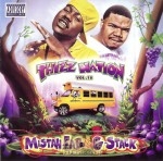 Mistah F.A.B. & G-Stack - Thizz Nation Vol. 18