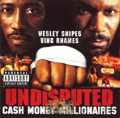 Cash Money Millionaires - Undisputed