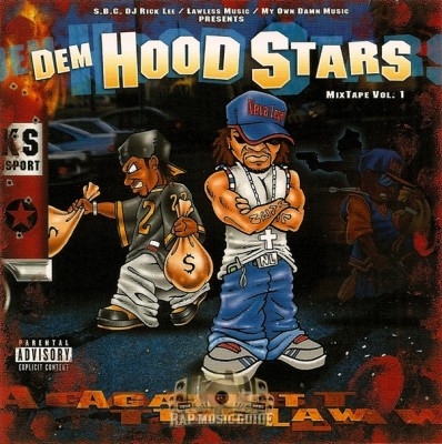 Dem Hoodstarz - Against The Law Mixtape Vol. 1