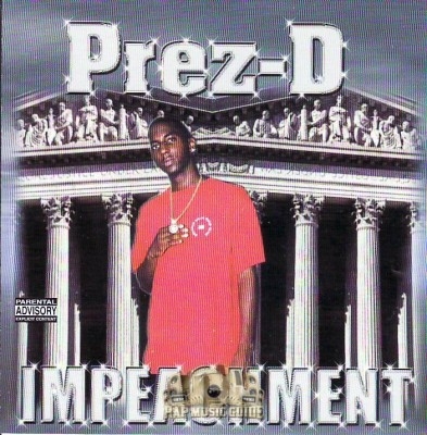 Prez-D - Impeachment