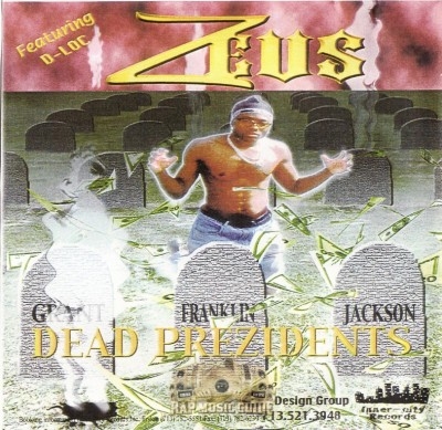 Zeus - Dead Prezidents