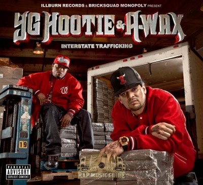 YG Hootie & A-Wax - Interstate Trafficking