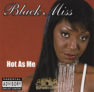 Black Miss - Hot As Me