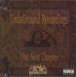 UndaGround Recordings - The Next Chapter