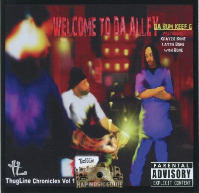 Da Bum Keef G - Welcome To Da Alley: Thug Line Chronicles Vol. 1