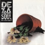 De La Soul - De La Soul Is Dead