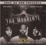 Tha Mobaloti - The Mob Won't Take No For An Answer