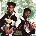 Eric B. & Rakim - Paid In Full