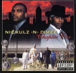 Nickulz-N-Dimez - Chapter One