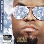 Cee-Lo Green - Cee-Lo Green... Is The Soul Machine