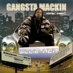 Willie Hen - Gangsta Mackin