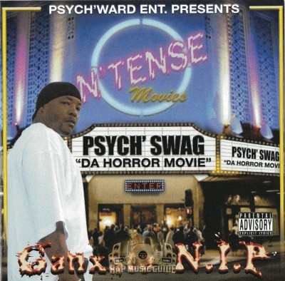 Ganxsta NIP - Psych' Swag Da Horror Movie