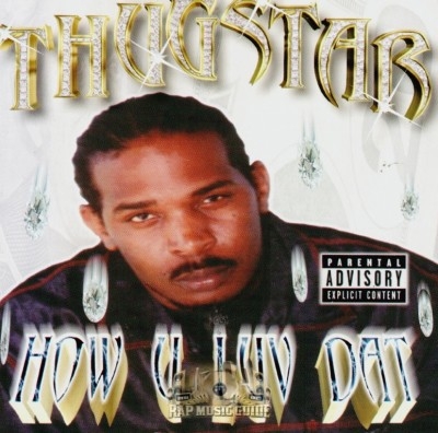 Thugstar - How U Luv Dat