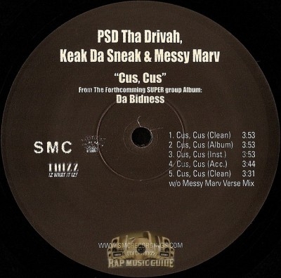 P.S.D. Tha Drivah, Keak Da Sneak, Messy Marv - Cus, Cus