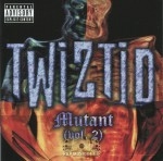 Twiztid - Mutant Vol.2