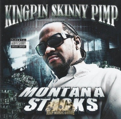 Kingpin Skinny Pimp - Montana Stacks